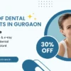 Types Of Dental Implants In Gurgaon